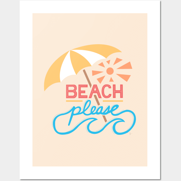 Beach Please Hand Lettering Wall Art by lymancreativeco